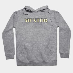 Mentor Hoodie